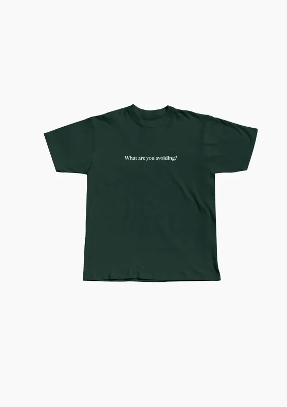 What are you avoiding Tee made by Seek Discomfort
