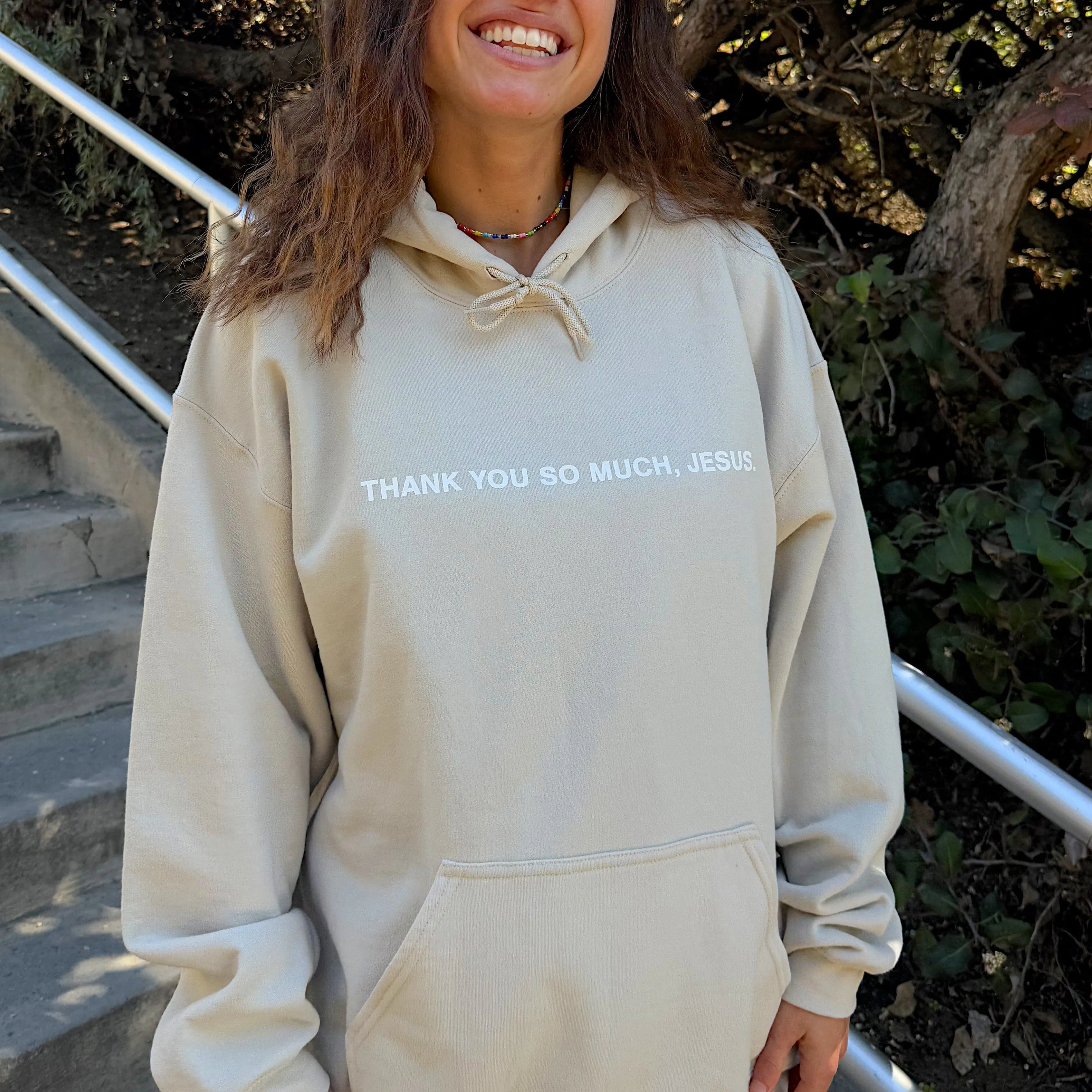 NEW | "THANK YOU SO MUCH JESUS" HOODIE | SAND sold by He Would Love First