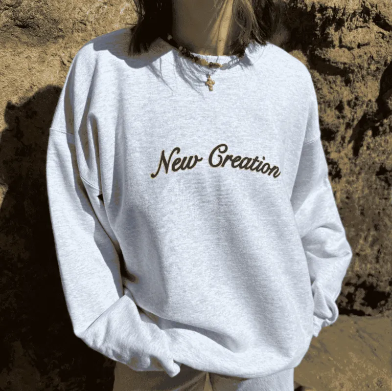 NEW! | "NEW CREATION | CREWNECK | ASH sold by He Would Love First