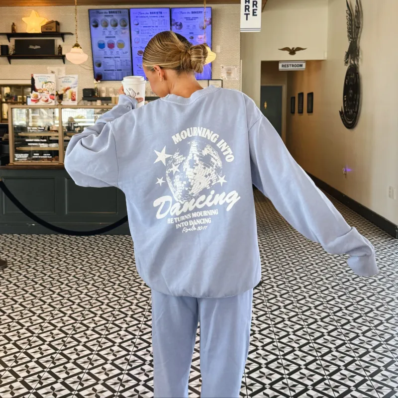 NEW! | "MOURNING TO DANCING" CREWNECK made by He Would Love First