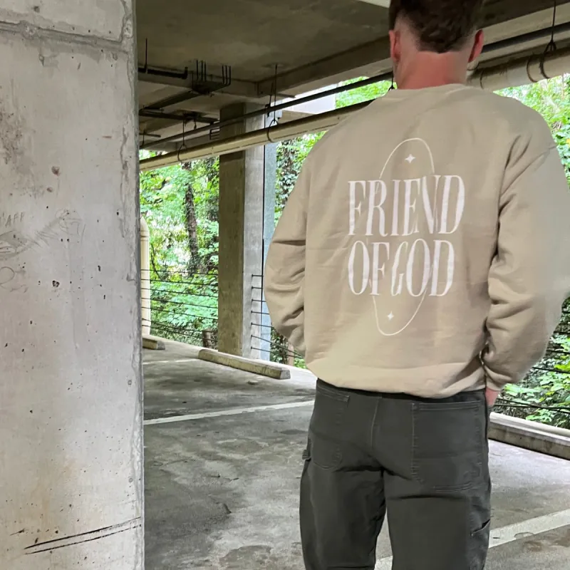 NEW | "FRIEND OF GOD" CREWNECK | SAND sold by He Would Love First