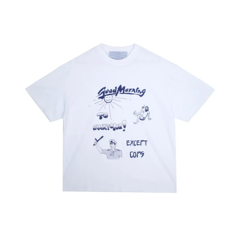 Good Morning Cops Tee made by Junglesjungles