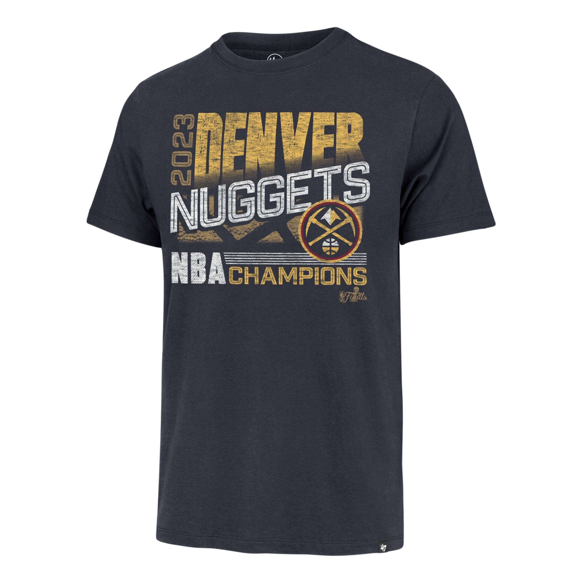 DENVER NUGGETS 2023 NBA CHAMPIONS '47 FRANKLIN TEE sold by 47