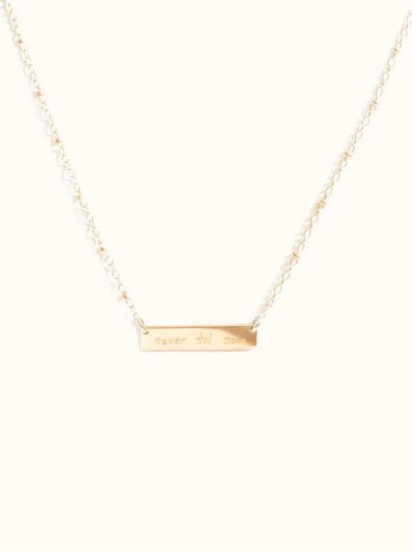 Never Til Now Necklace sold by Able