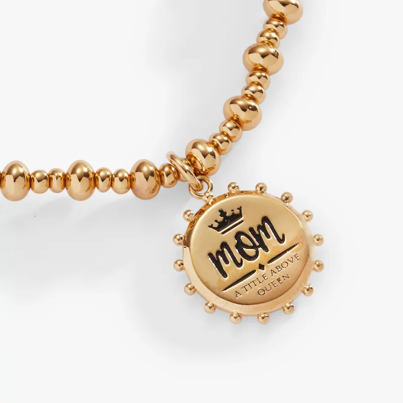 'Mom, A Title Above Queen' Beaded Stretch Charm Bracelet sold by Alex and Ani