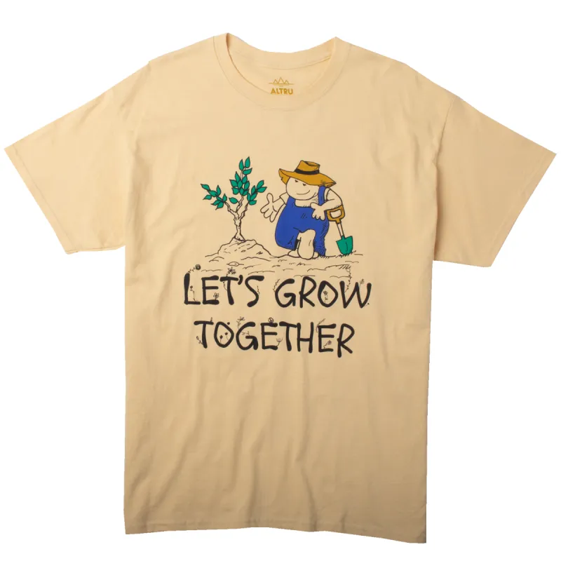 Let's Grow Together tee shirt sold by Altru