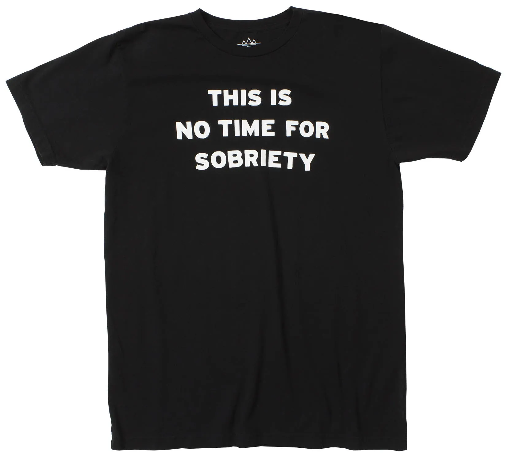 No Time For Sobriety tee sold by Altru