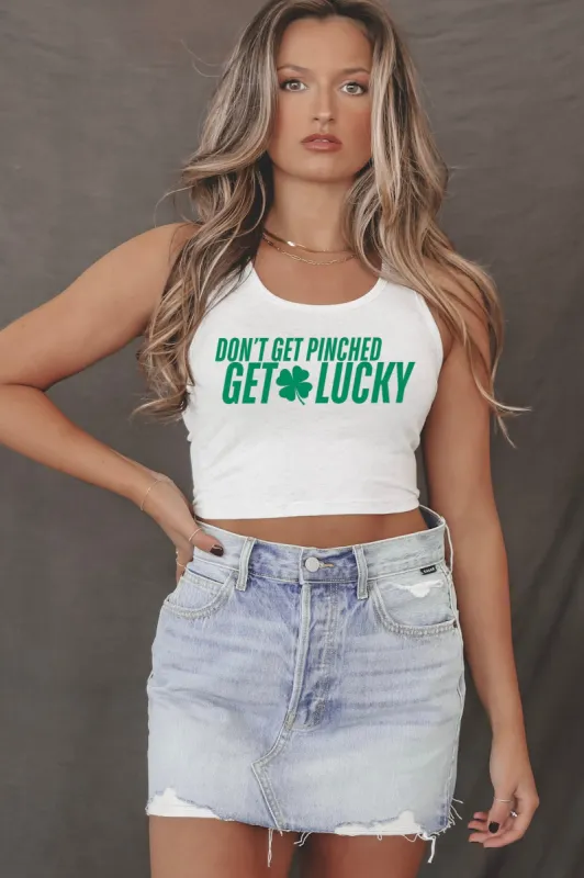 PRE-ORDER 2.10.25 Limited Edition St Patrick’s Day Don't Get Pinched Get Lucky Graphic Tank sold by Amazing Lace