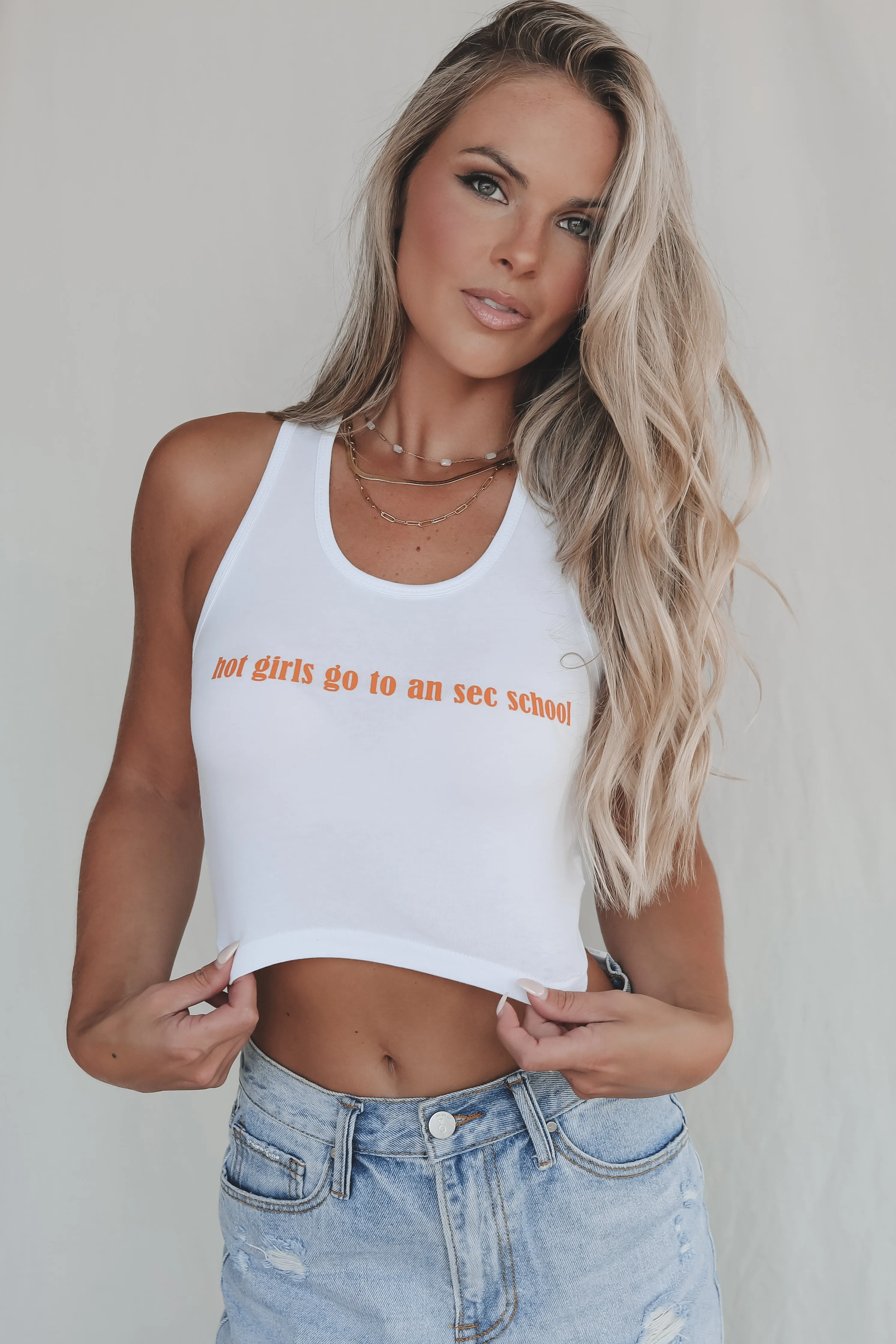 Hot Girls Go To An SEC School Game Day Tank sold by Amazing Lace