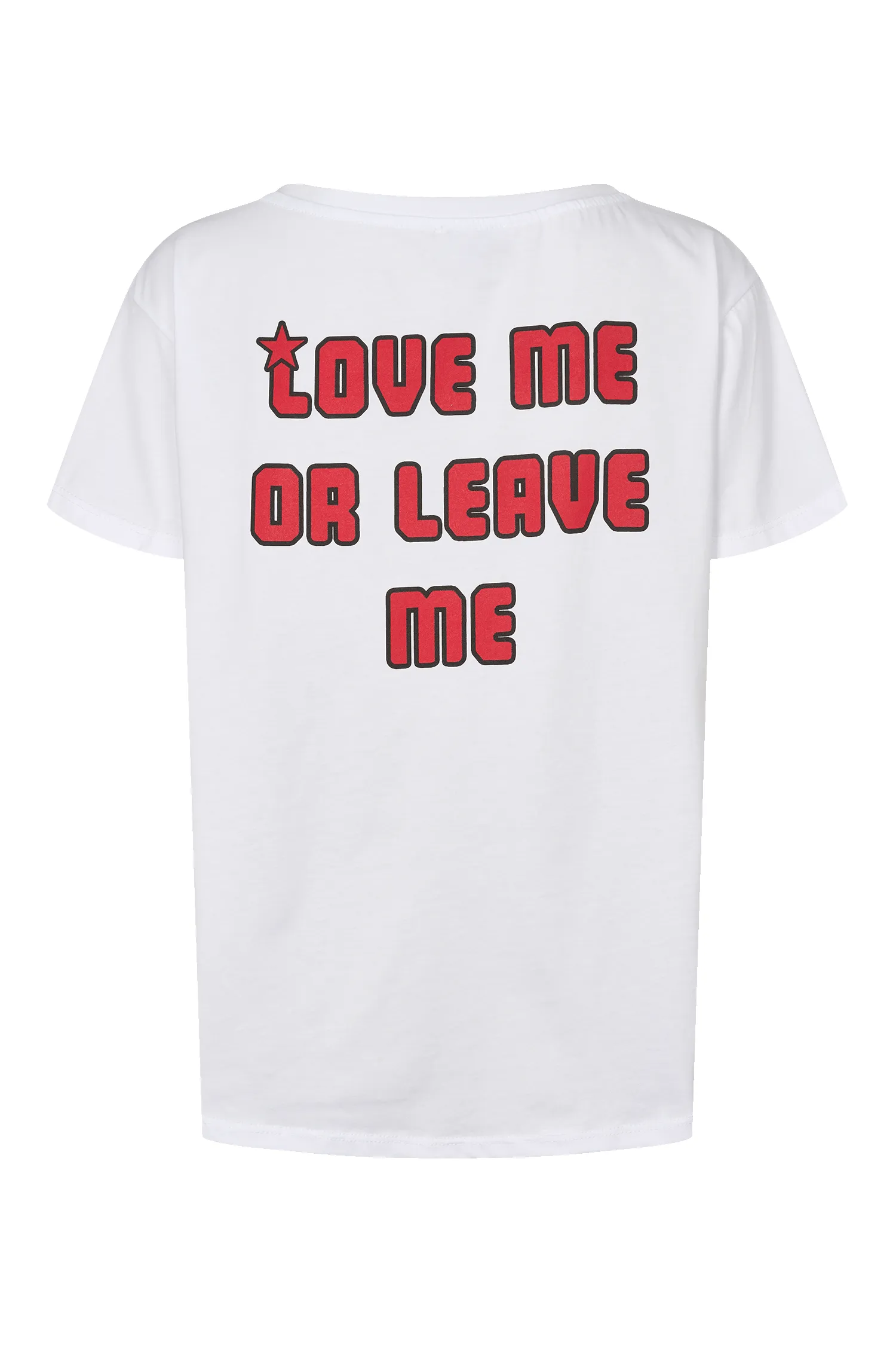 T-shirt White Love Me or Leave Me Back Red Letters sold by Americandreams