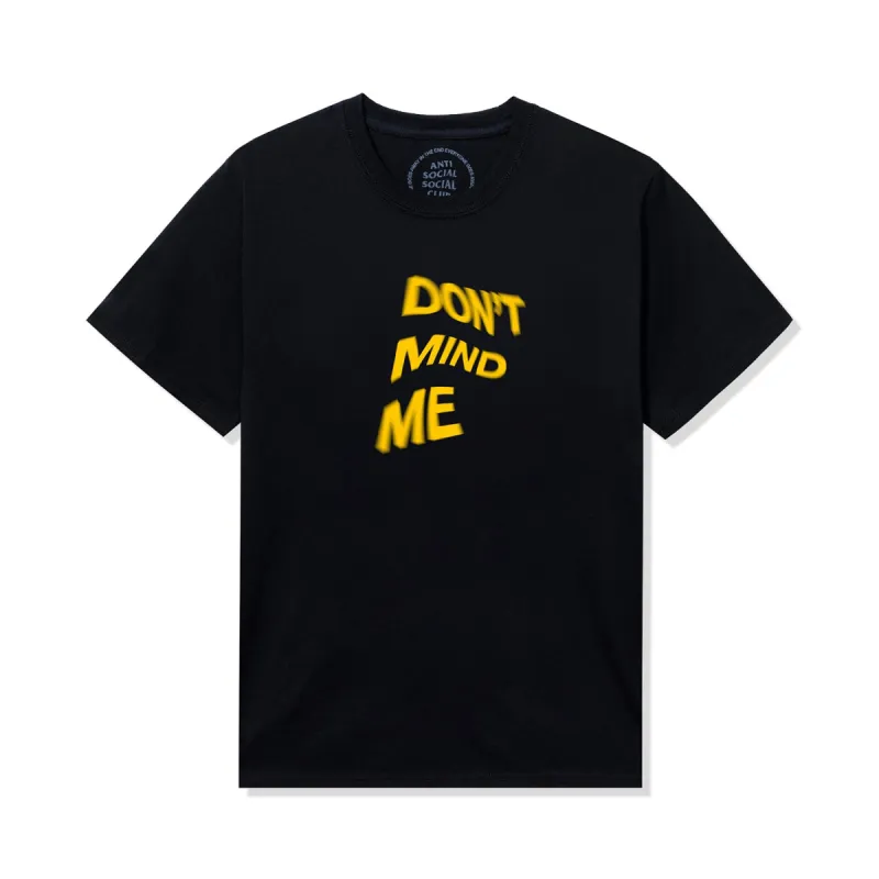 Don't Mind Me Tee made by Anti Social Social Club