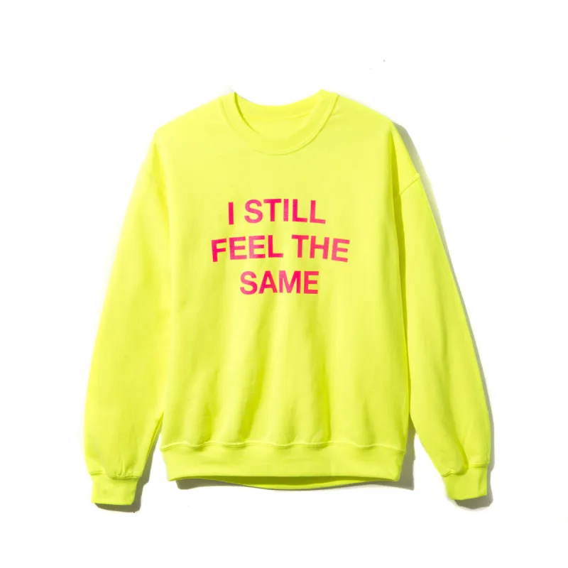 I Still Feel The Same Crewneck sold by Anti Social Social Club