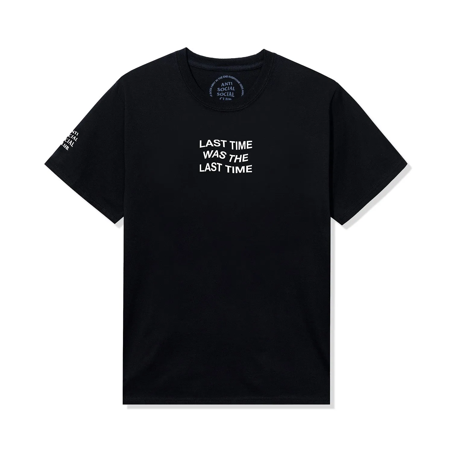 Last Time Was The Last Time Micro Tee - Black sold by Anti Social Social Club