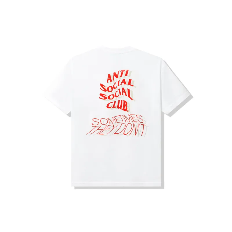 Sometimes They Don't White Tee sold by Anti Social Social Club