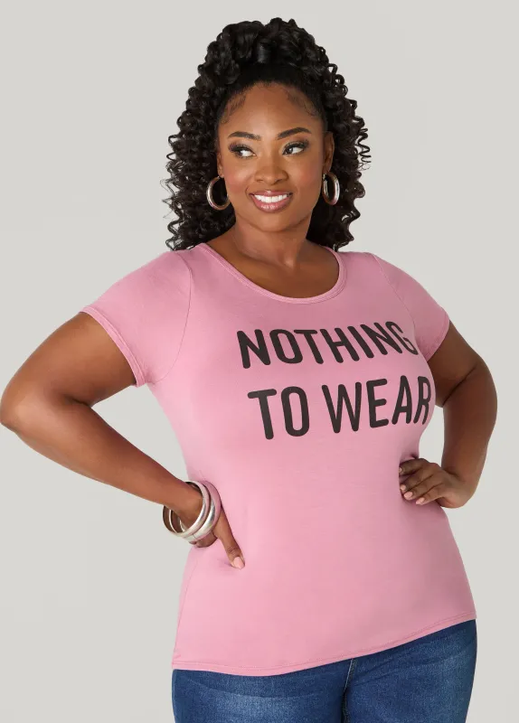Nothing To Wear Graphic Tee sold by Ashley Stewart