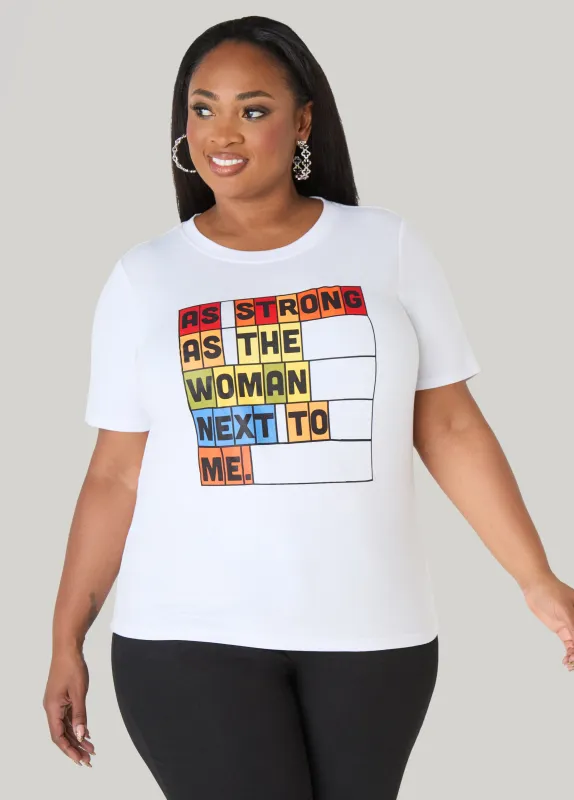The Woman Next To Me Graphic Tee made by Ashley Stewart