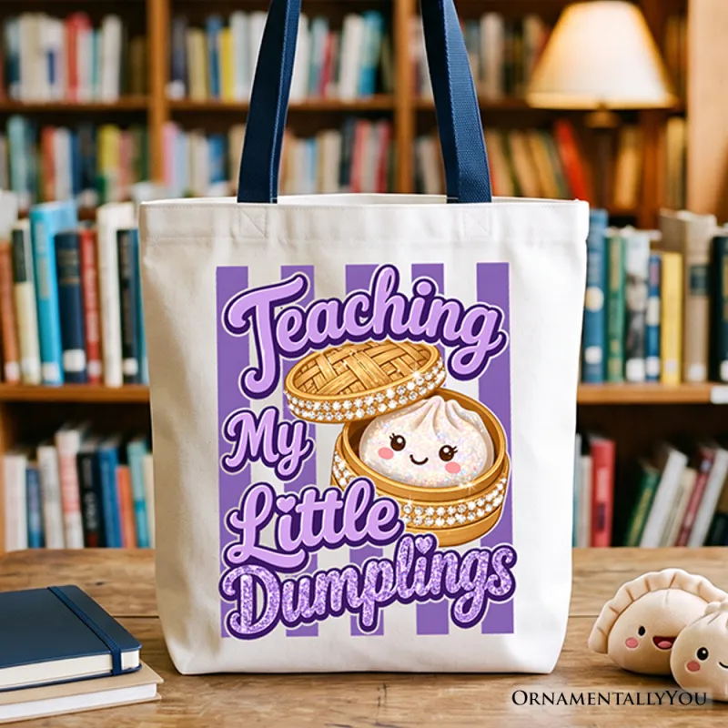Teaching My Little Dumplings Canvas Tote Bag made by Ashley Stewart