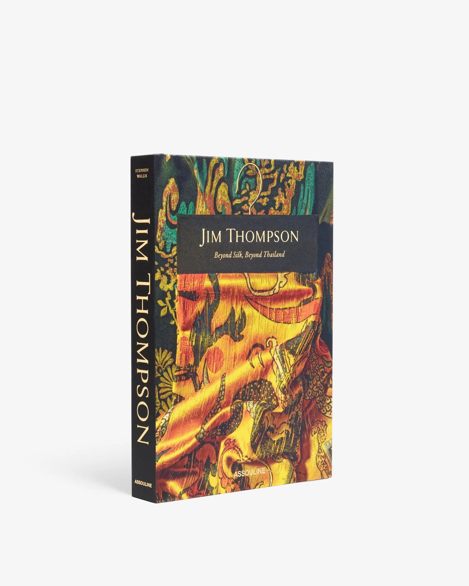 Jim Thompson: Beyond Silk, Beyond Thailand sold by Assouline