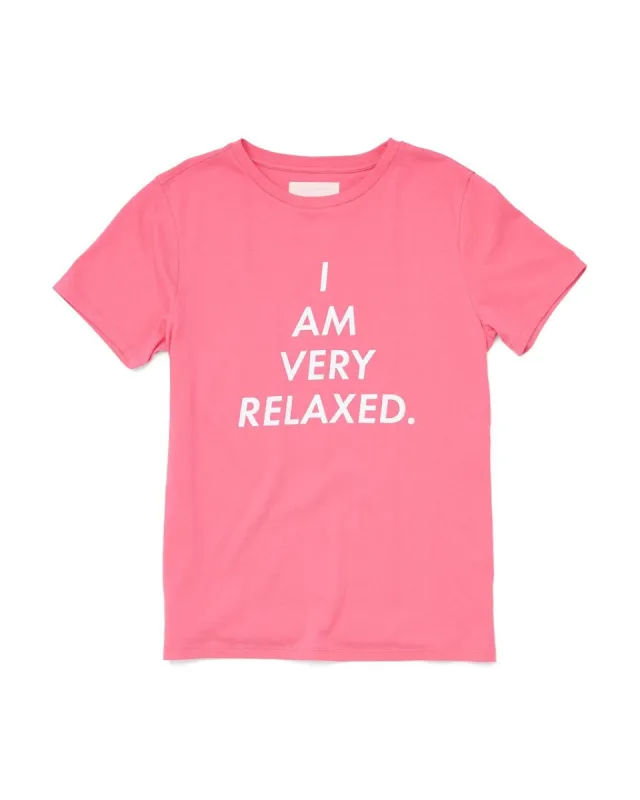 I Am Very Relaxed Tee sold by ban.do