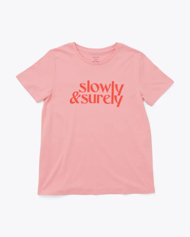 Slowly & Surely Tee sold by ban.do