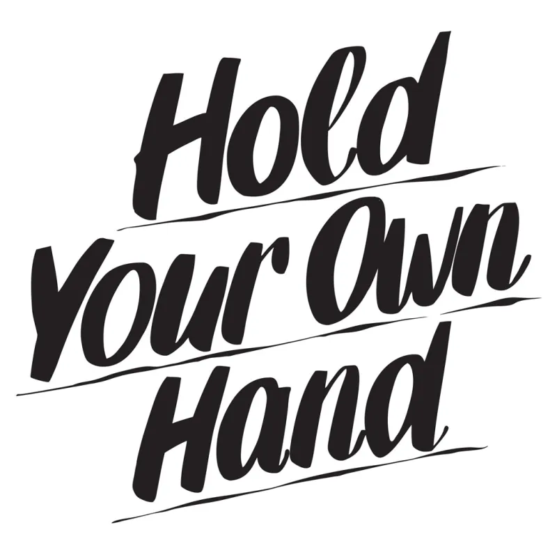HOLD YOUR OWN HAND sold by Baron Von Fancy