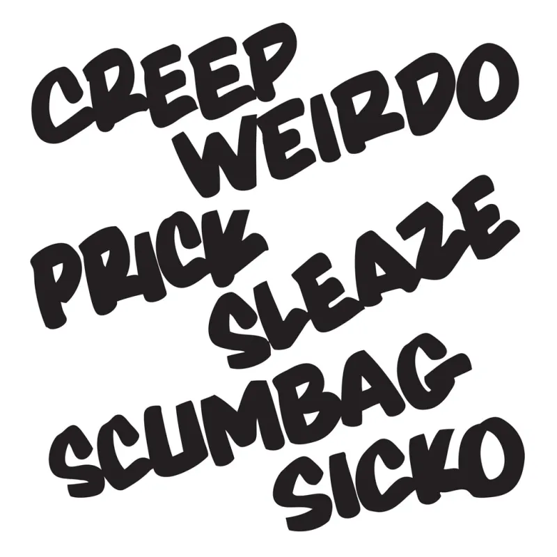 CREEP WEIRDO sold by Baron Von Fancy