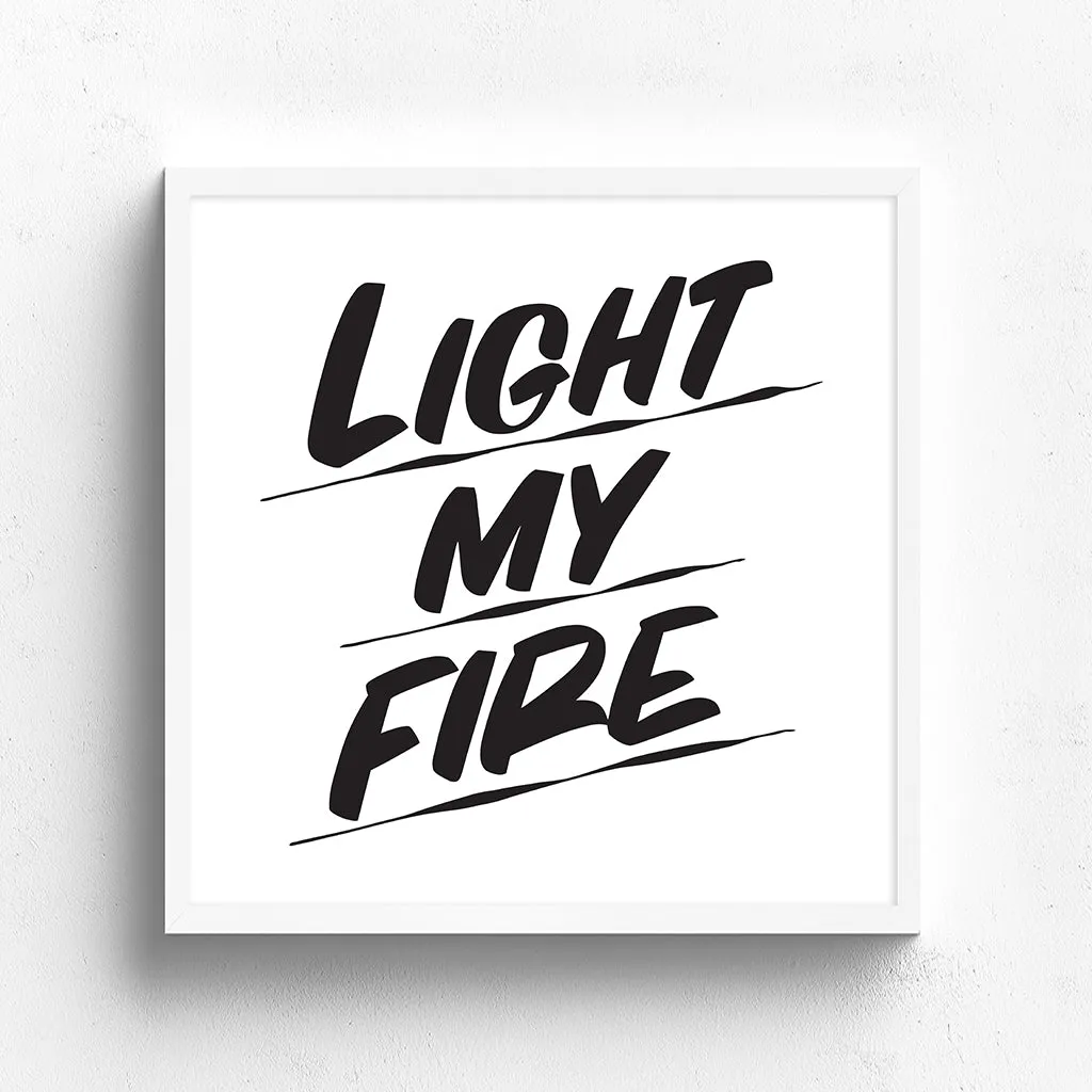 LIGHT MY FIRE sold by Baron Von Fancy product image thumbnail 3