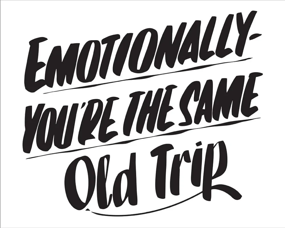 EMOTIONALLY YOU'RE THE SAME OLD TRIP sold by Baron Von Fancy