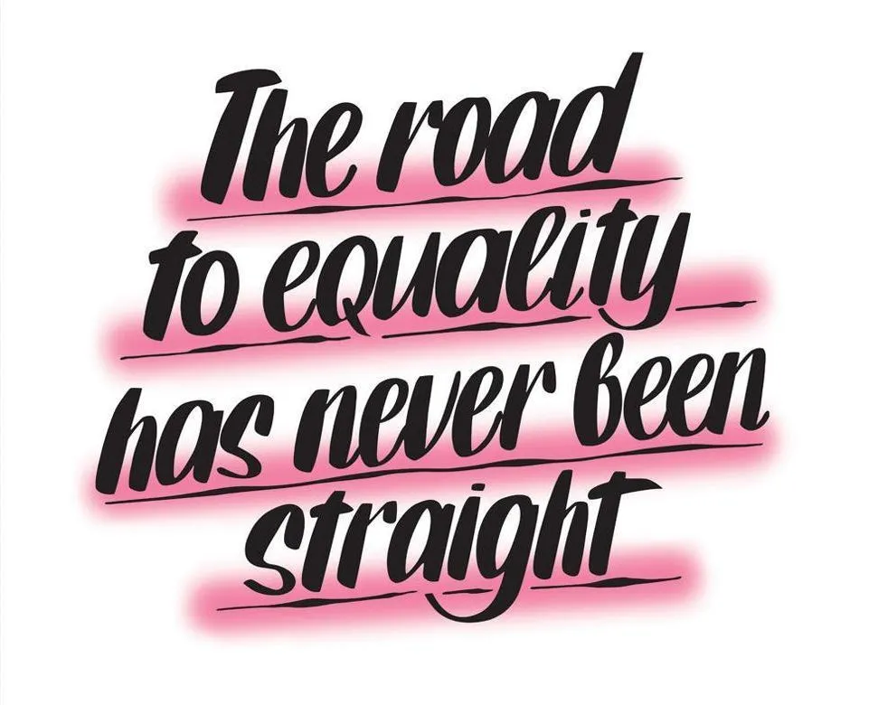 The Road to Equality Has Never Been Straight sold by Baron Von Fancy