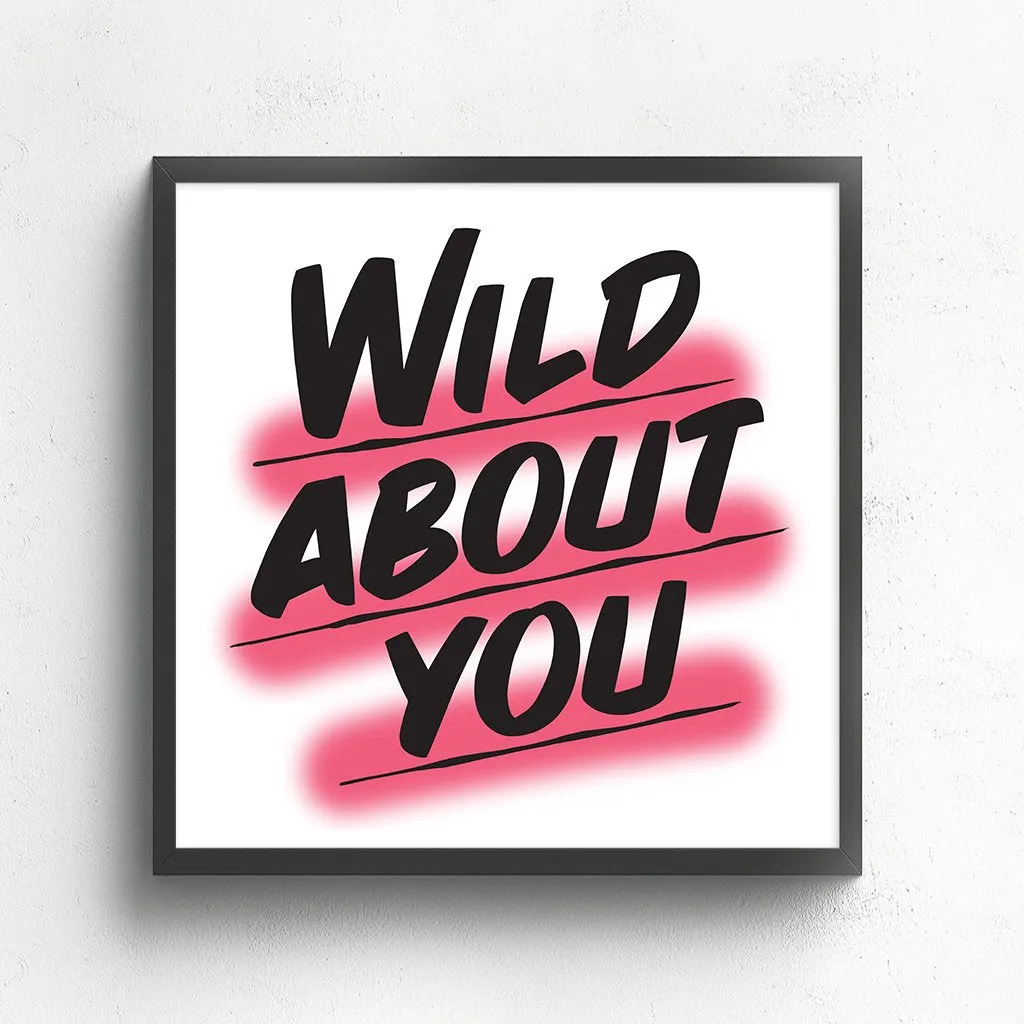 WILD ABOUT YOU sold by Baron Von Fancy product image thumbnail 3