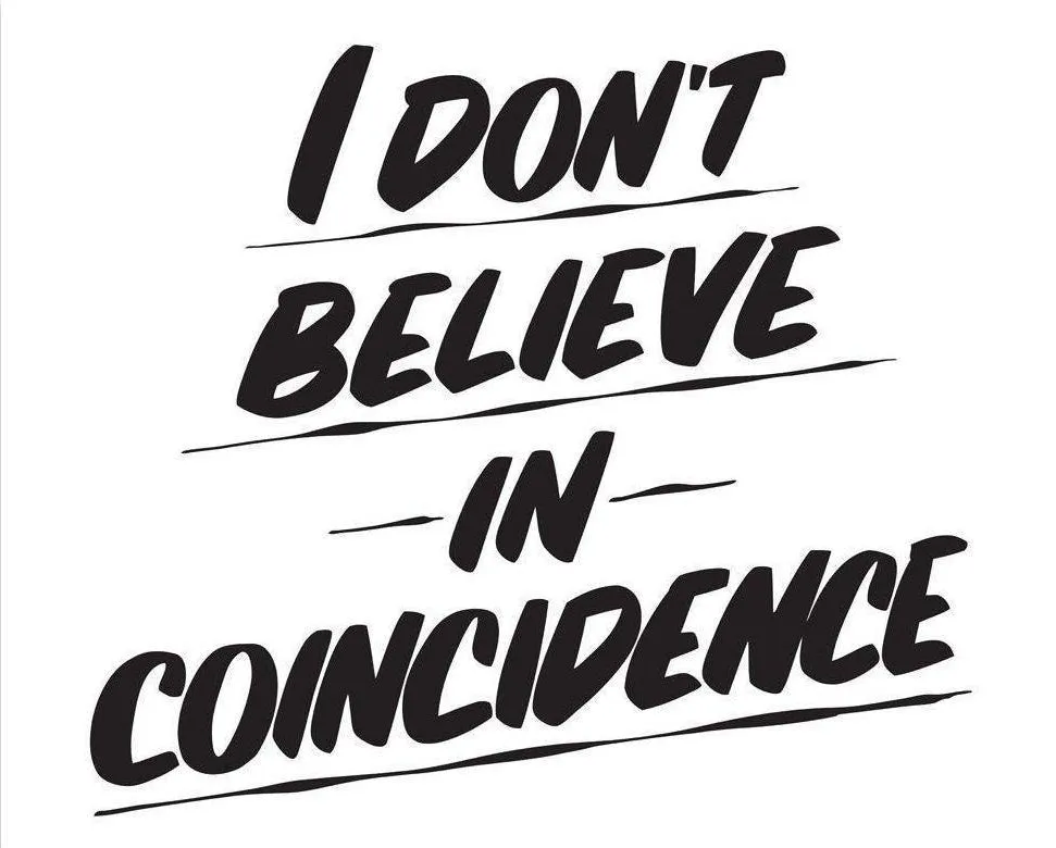 I DON'T BELIEVE IN COINCIDENCE sold by Baron Von Fancy