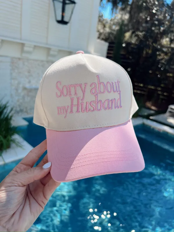 Sorry About My Husband Trucker Hat sold by Bella Rose boutique