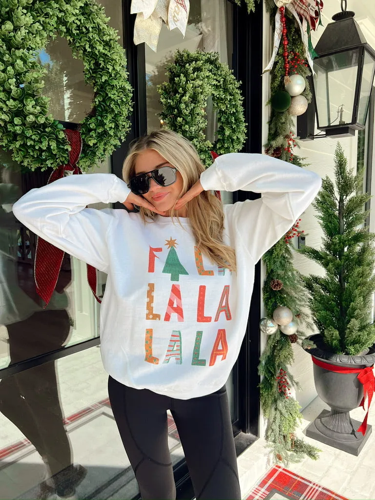 Fa La La La La Graphic Sweatshirt sold by Bella Rose boutique product image thumbnail 2