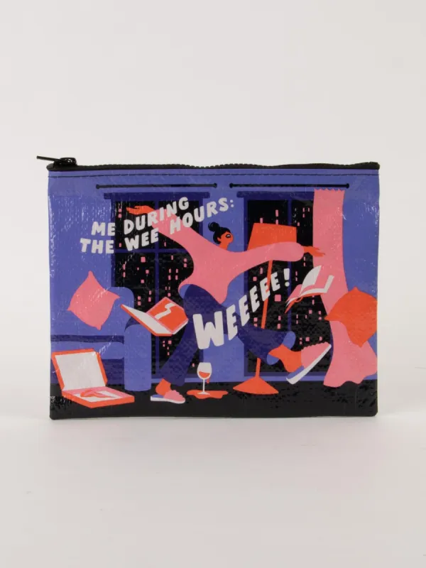 Me During The Wee Hours: Weeeee! Zipper Pouch sold by Blue Q