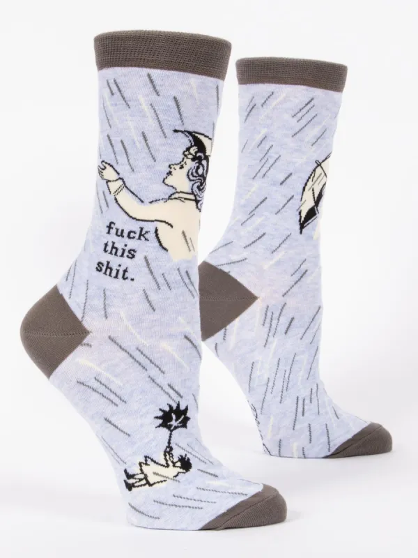 Fuck This Shit W-Crew Socks sold by Blue Q