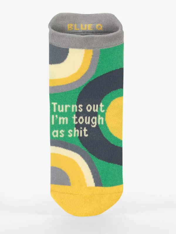 Turns Out I'm Tough As Shit Sneaker Socks sold by Blue Q