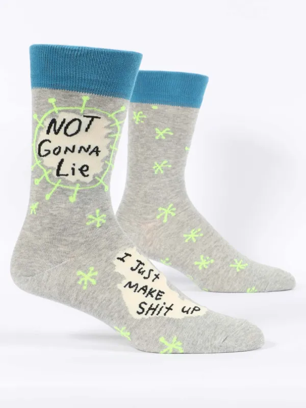 Not Gonna Lie, I Just Make Shit Up M-Crew Socks sold by Blue Q