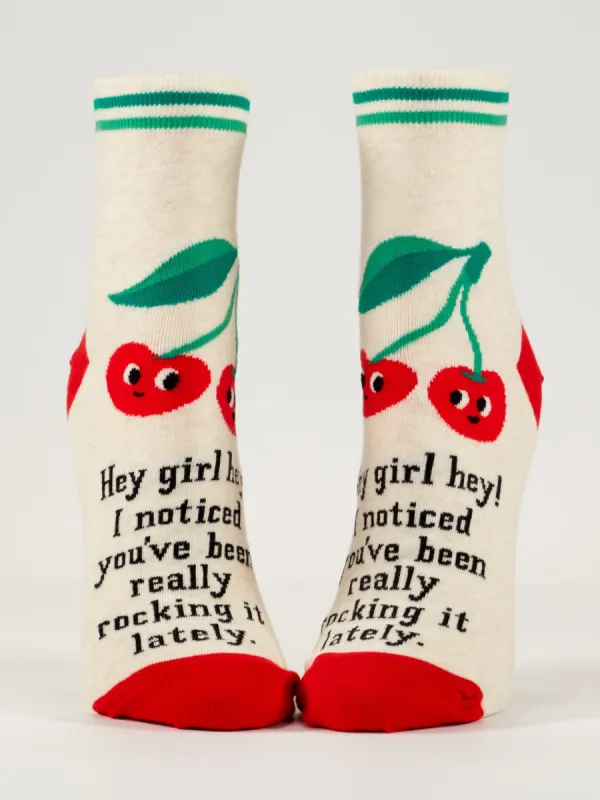 Hey Girl Hey! I Noticed You've Been Really Rocking It Lately. W-Ankle Socks sold by Blue Q