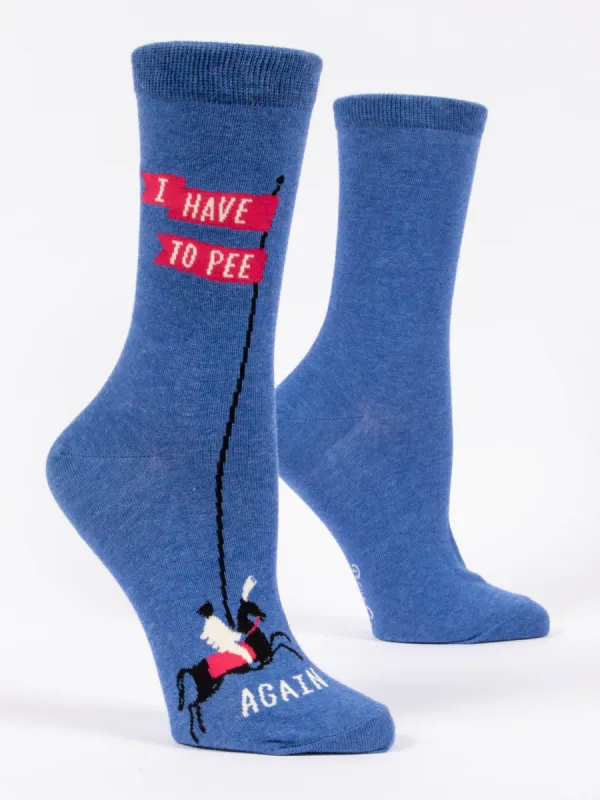 I Have To Pee.... Again W-Crew Socks sold by Blue Q