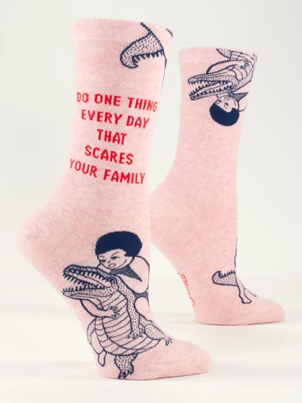 Do One Thing Every Day That Scares Your Family W-Crew Socks sold by Blue Q