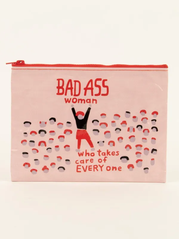 Bad Ass Woman Who Takes Care Of Everyone Zipper Pouch sold by Blue Q