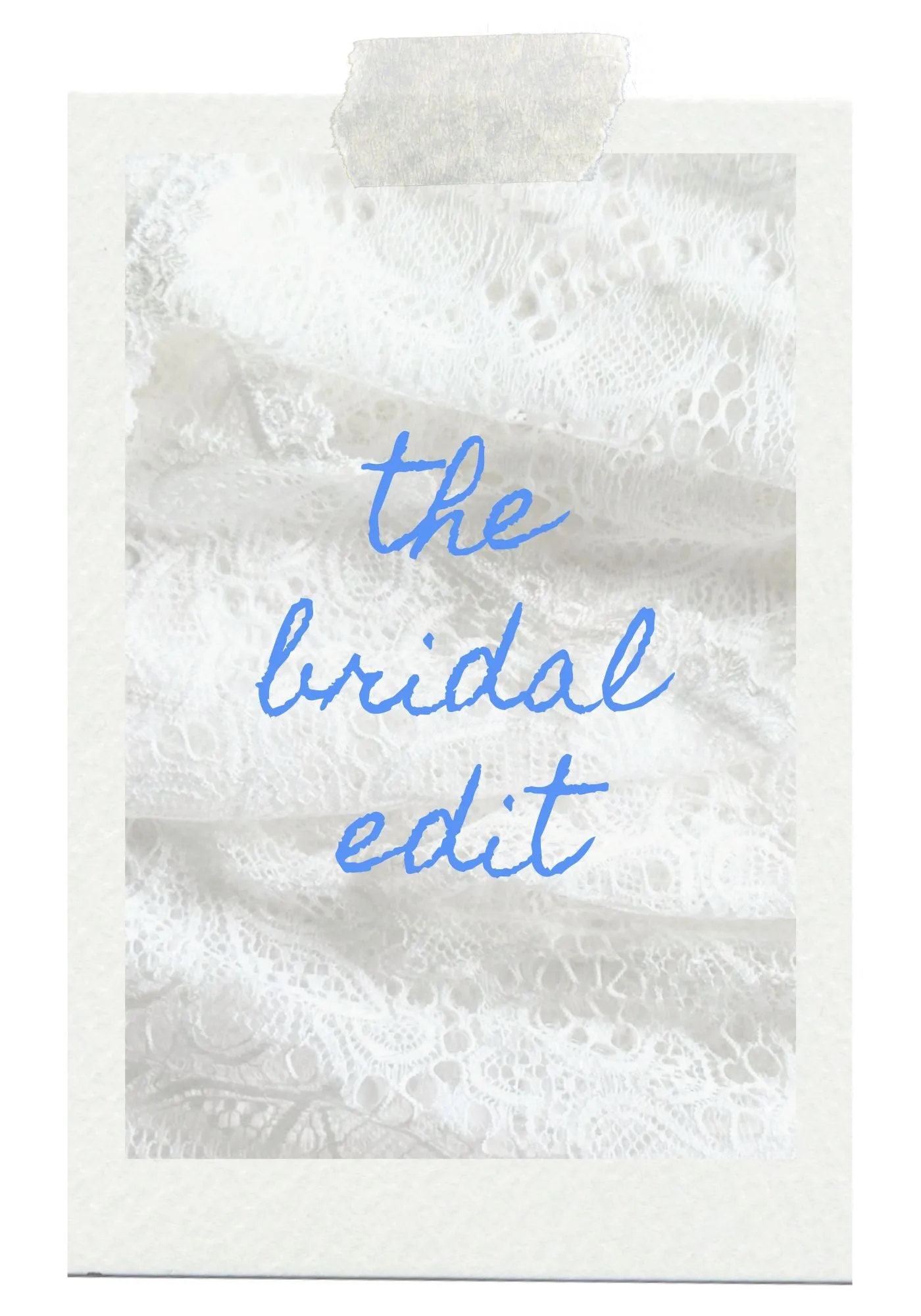 promo block static - the bridal edit sold by Blush