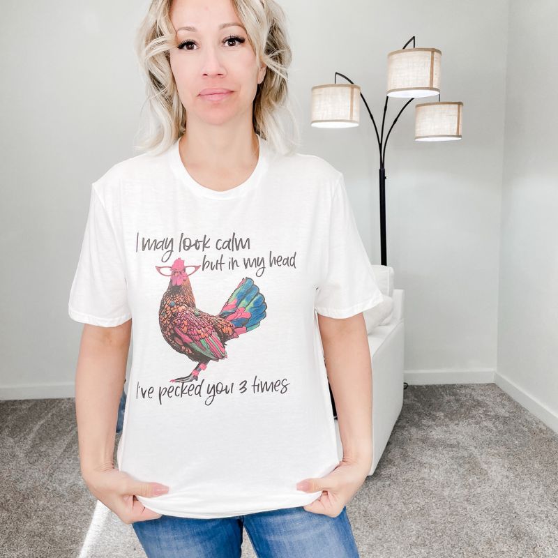 I May Look Calm Graphic Tee sold by Boujee Boutique product image thumbnail 2