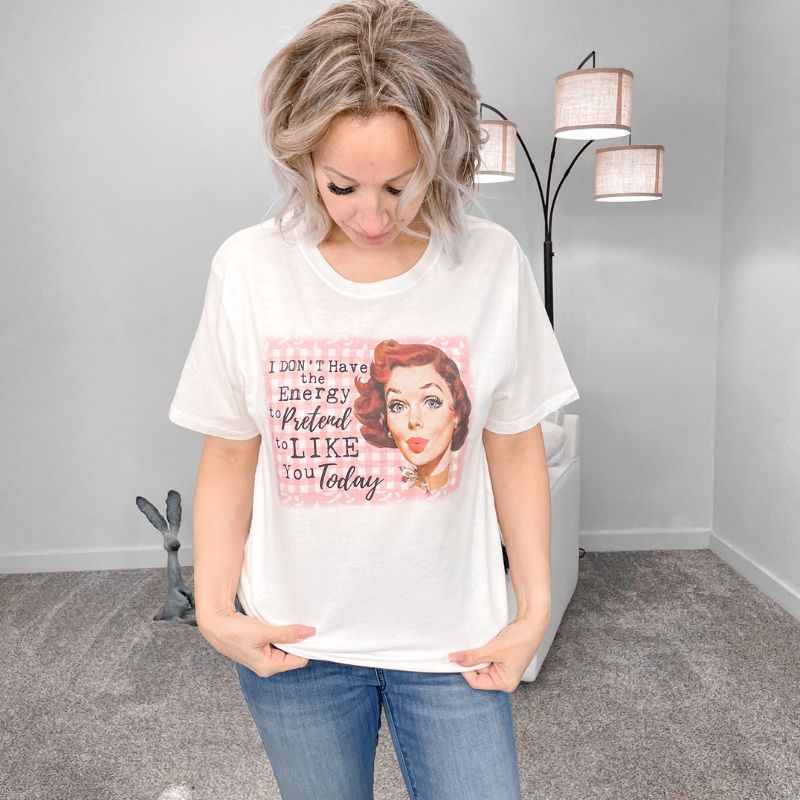 I Don't Have the Energy Graphic Tee sold by Boujee Boutique