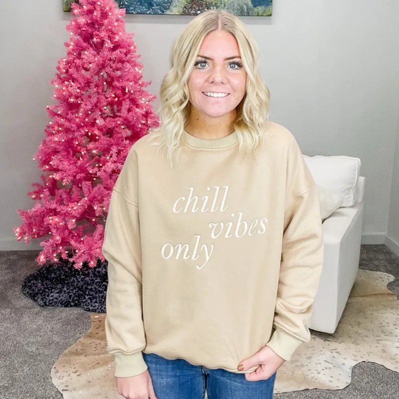 Chill Vibes Only Crewneck Sweatshirt sold by Boujee Boutique