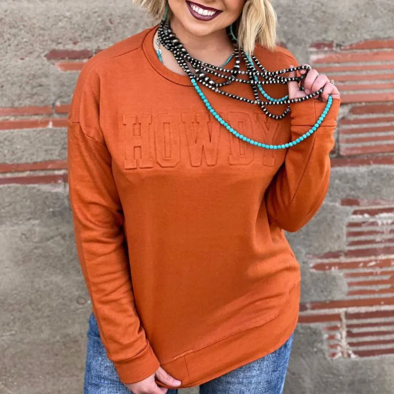 Rust Howdy Embossed Sweatshirt Pullover sold by Boujee Boutique