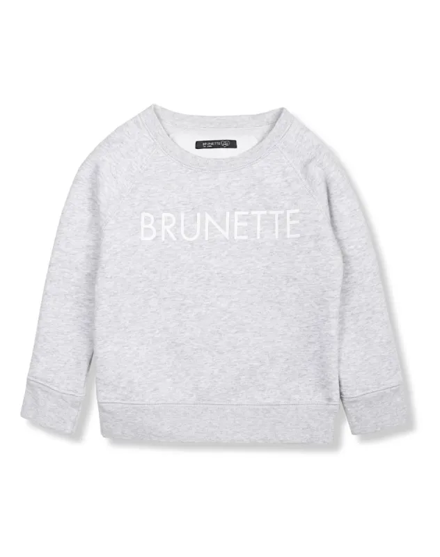 The "BRUNETTE" Little Babes Crew Neck Sweatshirt | Pebble Grey sold by Brunette The Label