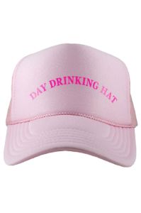 Day Drinking Trucker Hat - Light Pink sold by Buddy Love