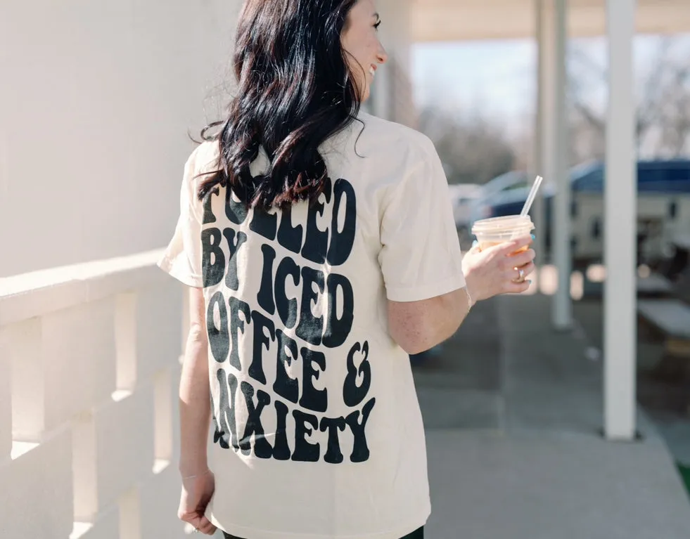Fueled by iced coffee and anxiety Graphic Tee sold by Buddy Love