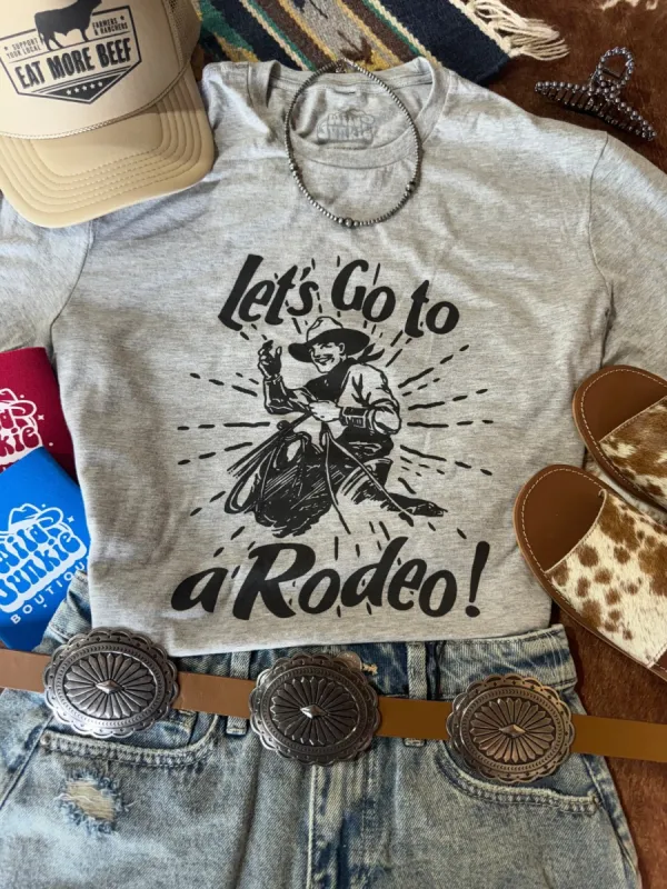 Let's Go To A Rodeo Graphic Tee sold by Buddy Love